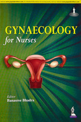 GYNECOLOGY FOR NURSES