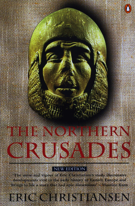 The Northern Crusades: Second Edition - Retail Maharaj