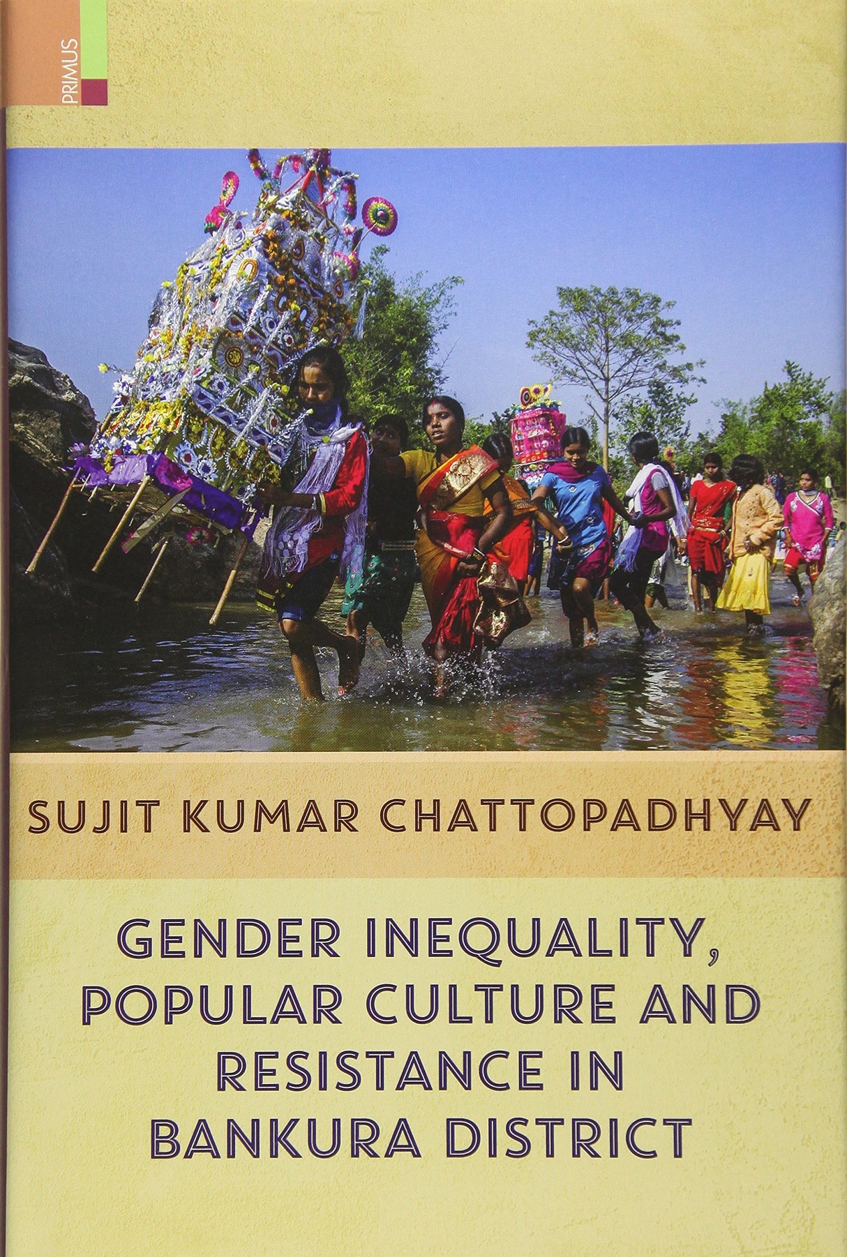 GENDER INEQUALITY, POPULAR CULTURE & RESISTANCE IN BANKURA DISTRICT [HB]