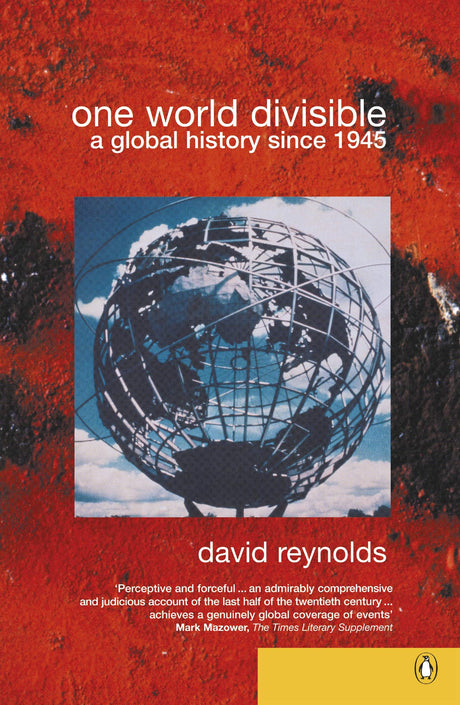 One World Divisible: A Global History Since 1945 - Retail Maharaj