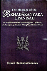 The Message of the Brihadaranyaka Upanishad - Retail Maharaj