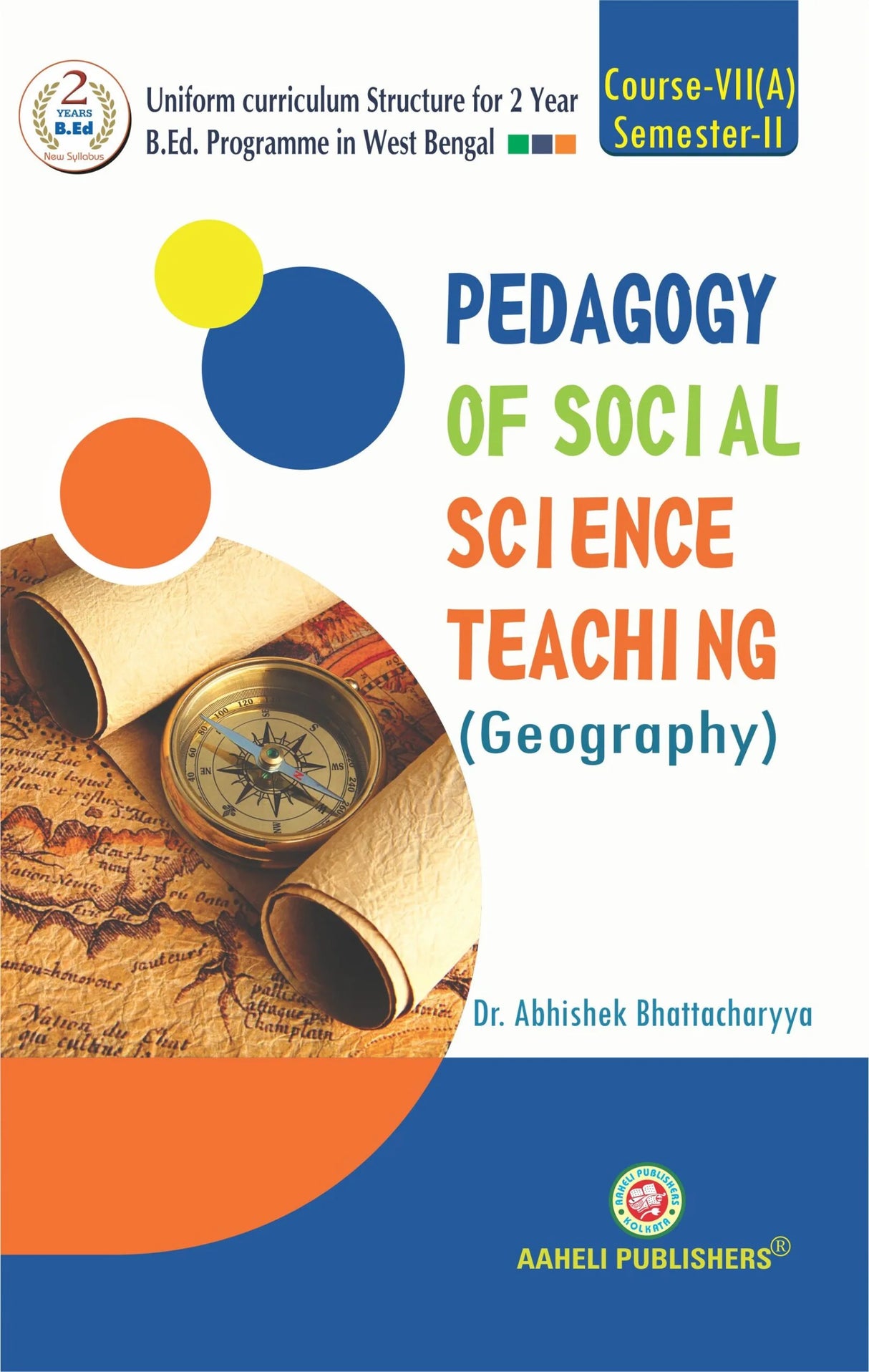Pedagogy of Social Science Teaching - Geography [B.Ed. Sem II] - Retail Maharaj