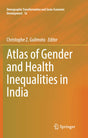ATLAS OF GENDER AND HEALTH INEQUALITIES IN INDIA - Retail Maharaj