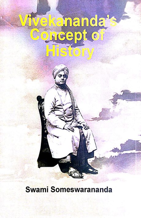Vivekananda's Concept of History (English Version) - Retail Maharaj