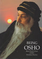 BEING OSHO ( DARSHAN DIARIES ) - Retail Maharaj