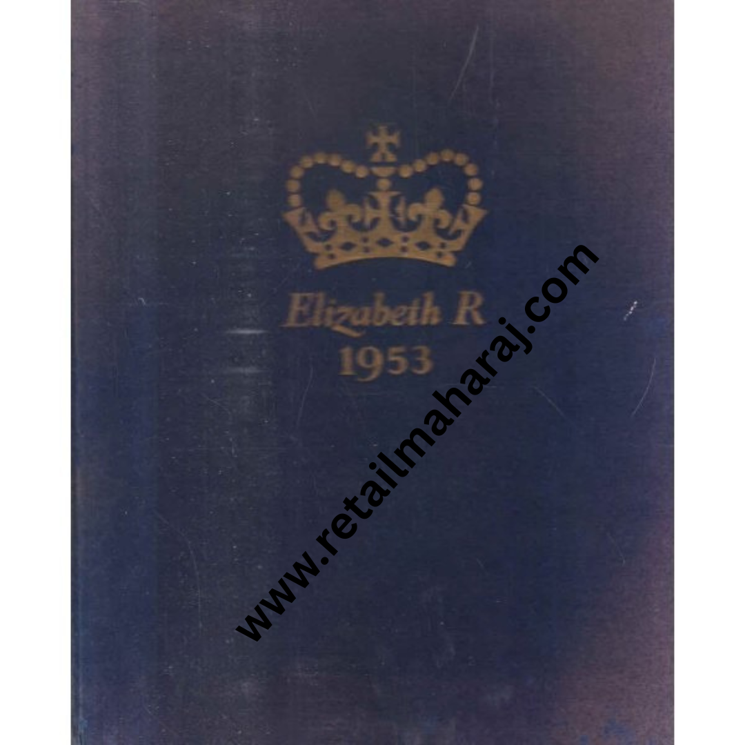 Elizabeth R 1953 The QUEEN ELIZABETH Coronation Souvenir MCMLIII - Retail Maharaj