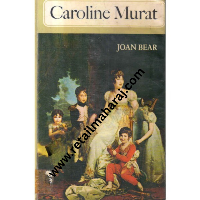 caroline murat 1st edition - Retail Maharaj