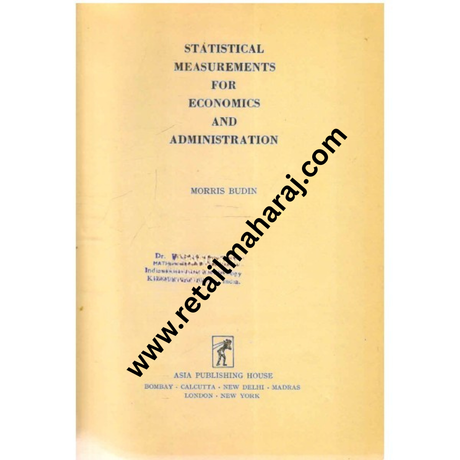 Statistical Measurements for Economics and Administration 1st edition - Retail Maharaj