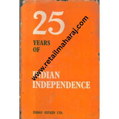 25 years of indian independence 1st edotion - Retail Maharaj