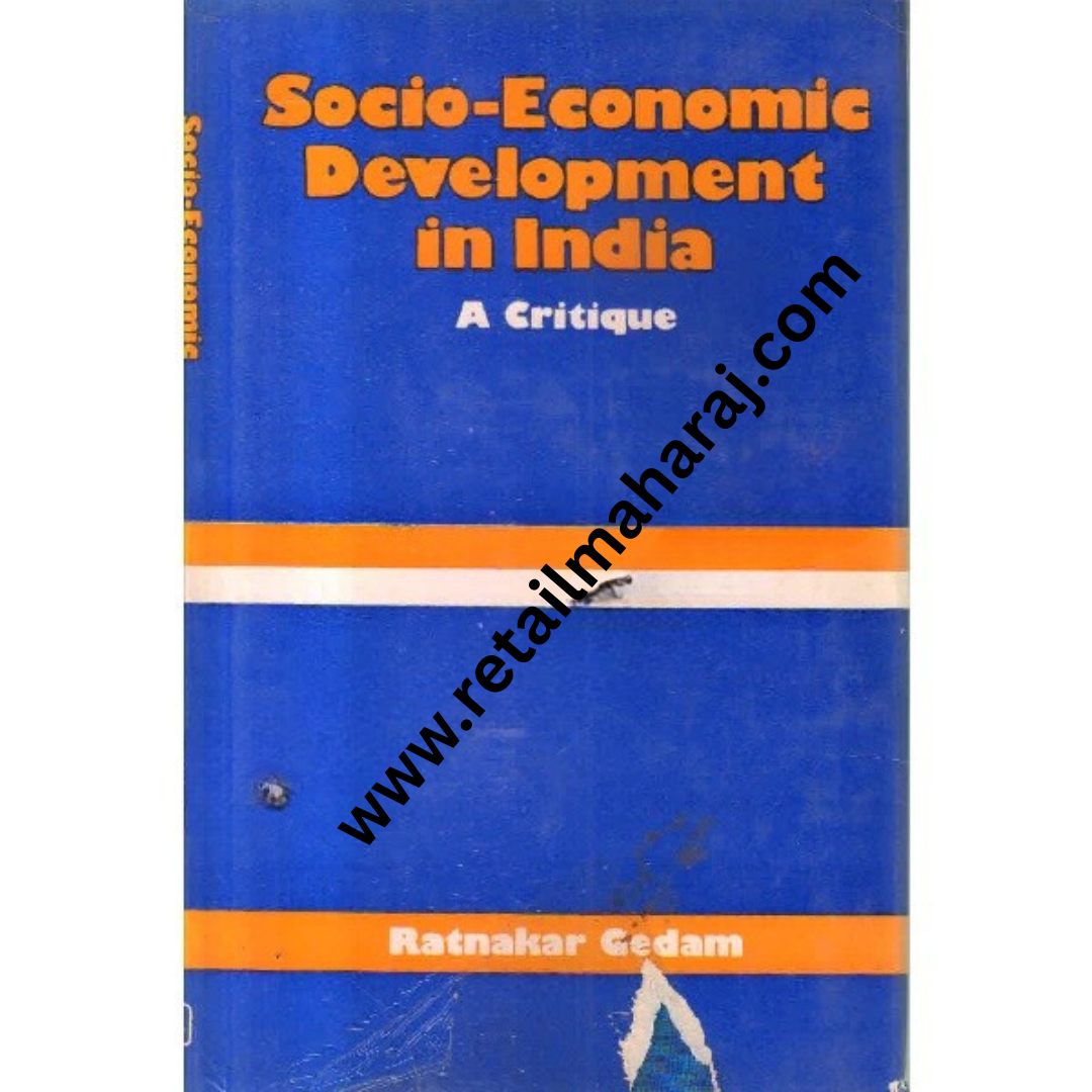socio economic development in india a critique 1st edition - Retail Maharaj
