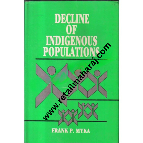 Decline of indigenous populations - Retail Maharaj