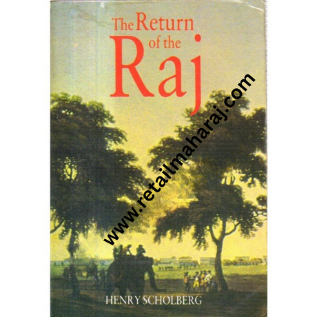 The Return of the Raj. - Retail Maharaj