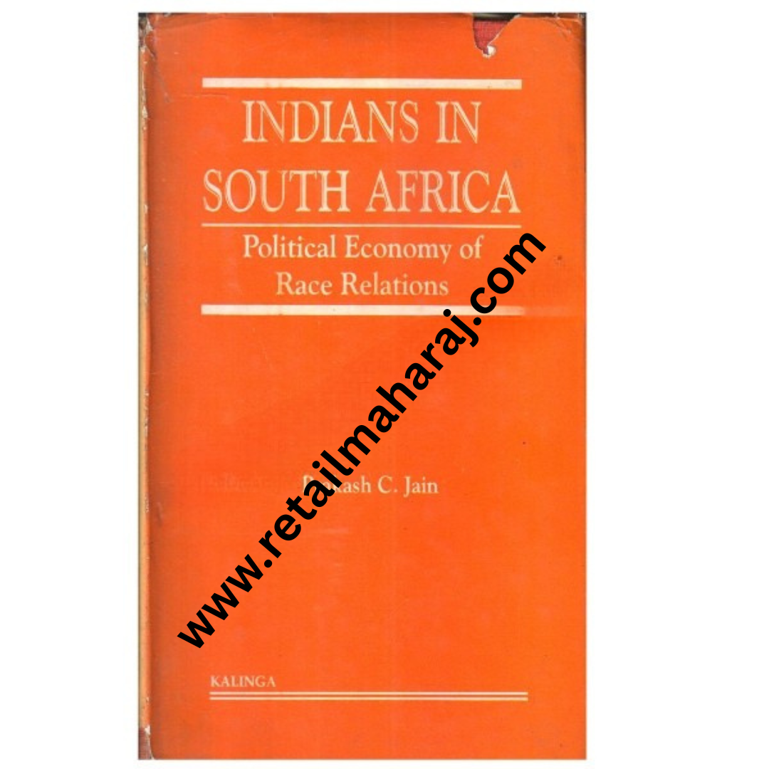 Indians in South Africa: Political economy of race relations - Retail Maharaj