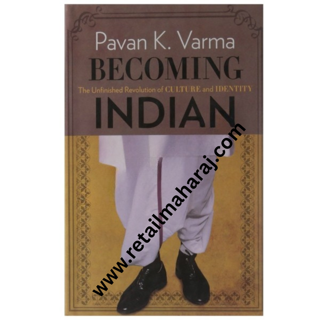 Becoming Indian - Retail Maharaj