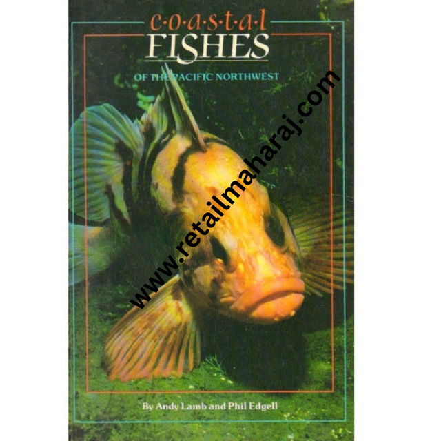 Coastal Fishes of the Pacific Northwest - Retail Maharaj