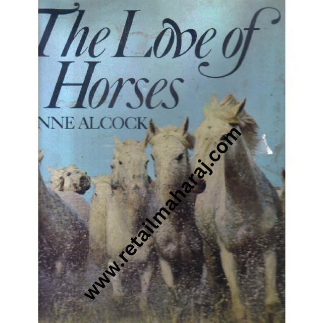 the love of horses 1st ediiton - Retail Maharaj