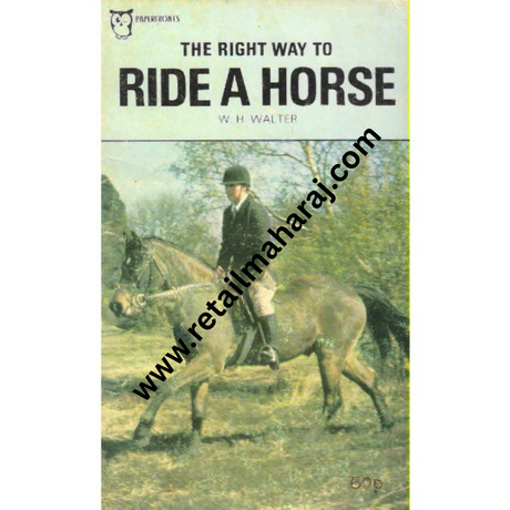 The Right way to Ride a Horse - Retail Maharaj
