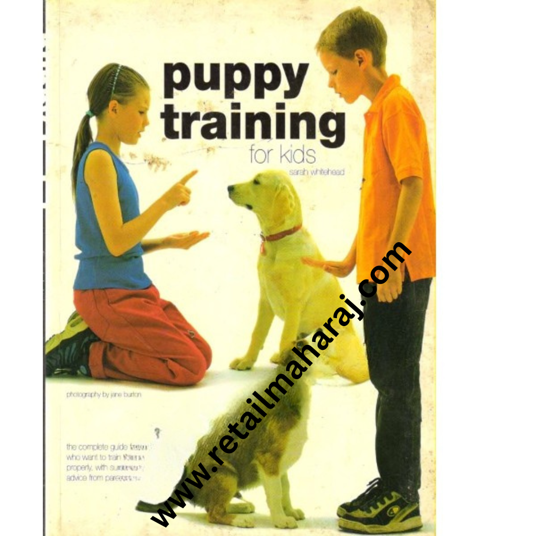 Puppy Training for Kids - Retail Maharaj