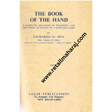 The Book of the Hand A Complete Grammar of Palmistry for the Study of Hands on a Scientific Basis 1st edition - Retail Maharaj