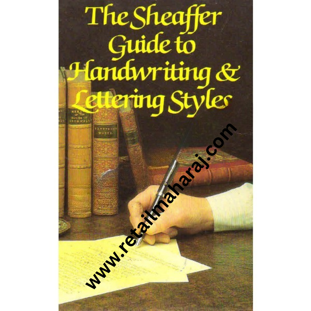 The Sheaffer Guide to Handwriting and Lettering Styles - Retail Maharaj