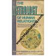 The Astrology of Human Relationships - Retail Maharaj