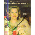 her serene highness princess grace of monaco - Retail Maharaj