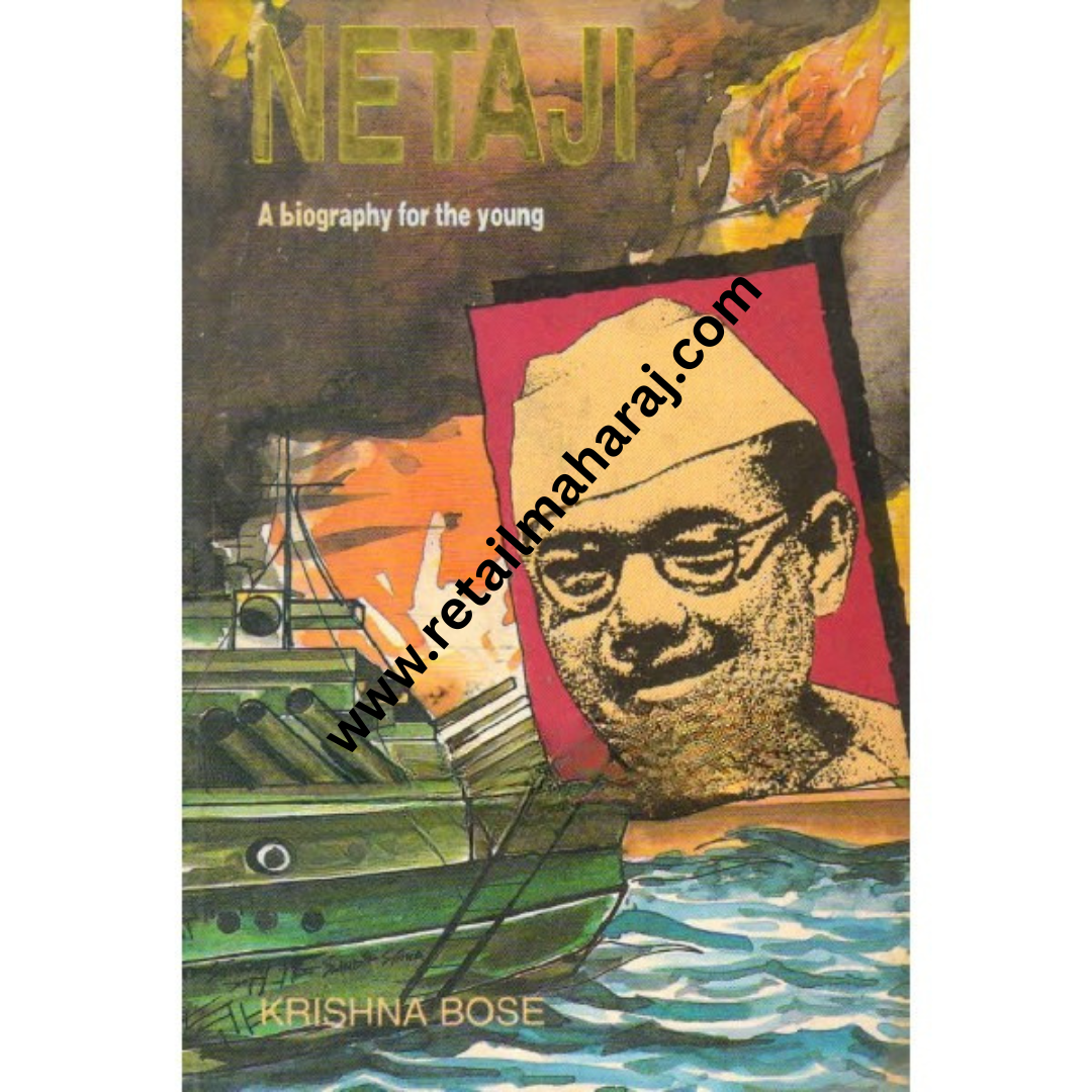 netajia biography for the young