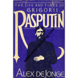 the life and times of grigorii rasputin - Retail Maharaj