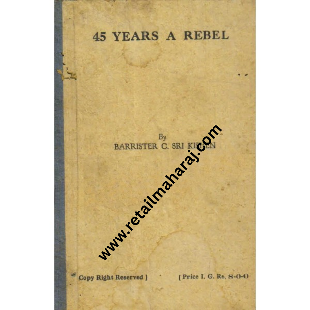 45 years a rebel - Retail Maharaj