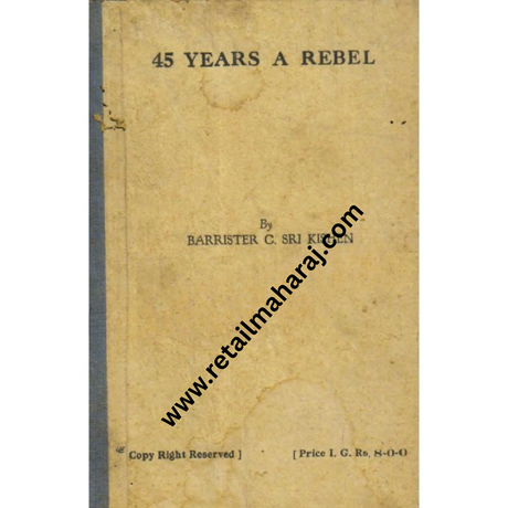 45 years a rebel - Retail Maharaj