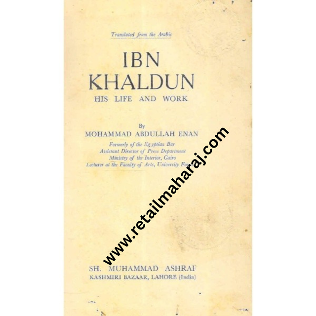 ibn khaldun his life and work - Retail Maharaj