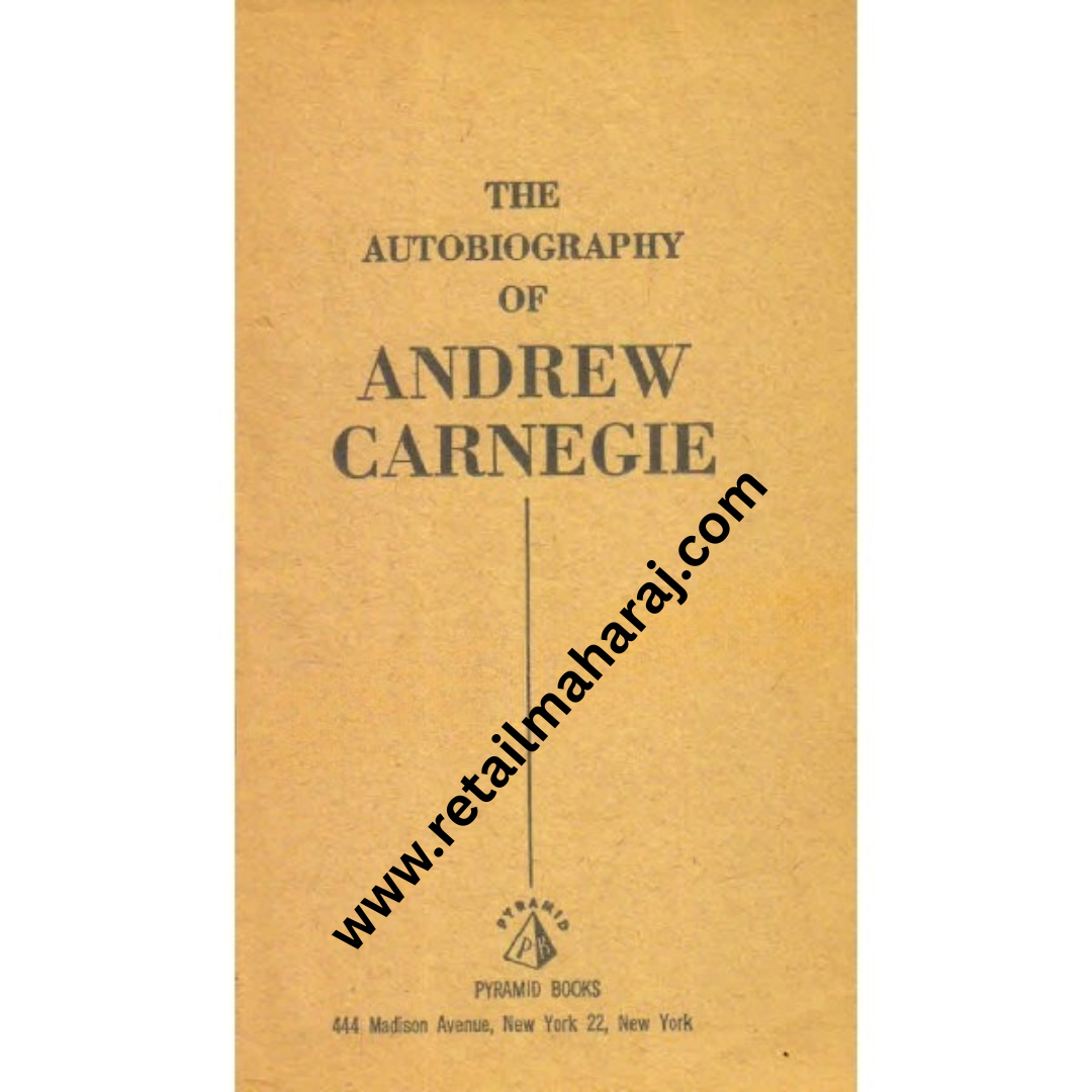 the autobiography of andrew carnegie