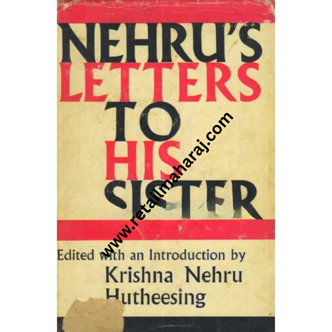 nehrus letters to his sister 1st edition