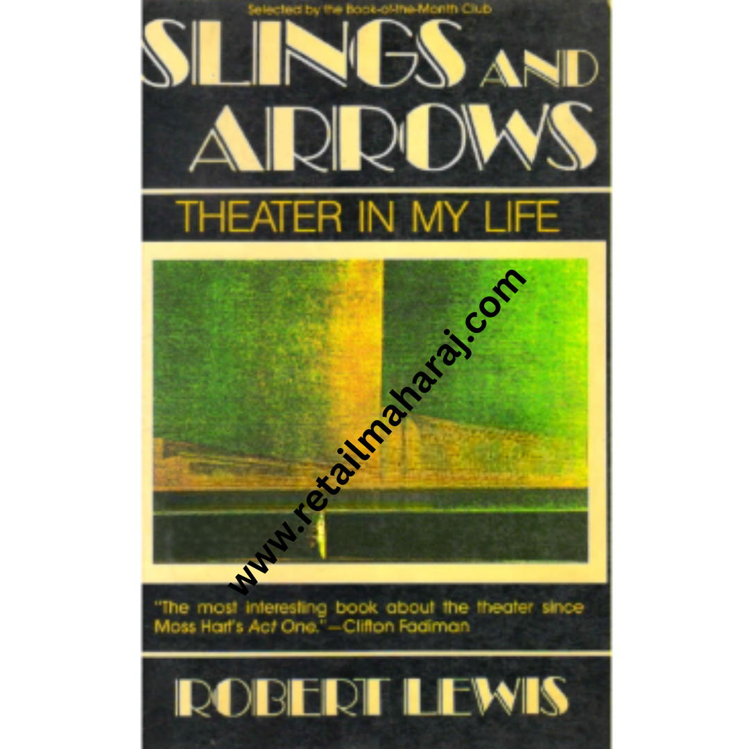 slings and arrows