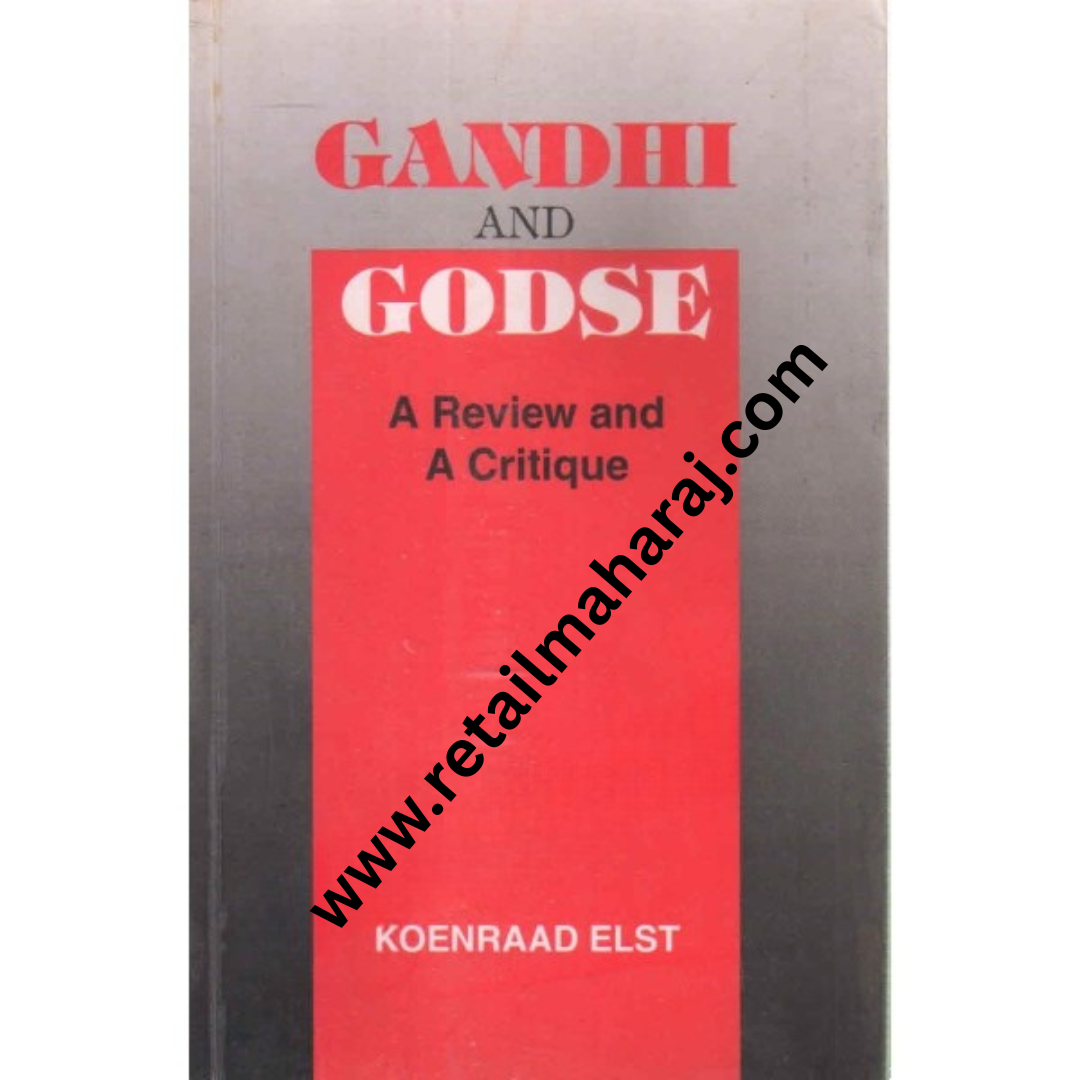 gandhi and godse 1st edition - Retail Maharaj