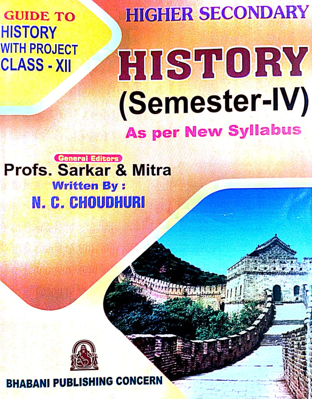 Higher Secondary History Class - XII (Semester-IV) (English Version)