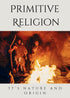 Primitive Religion - Retail Maharaj