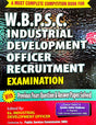 W.B.P.S.C. Industrial Development Officer Recruitment Examination With Previous Years Question & Answer Paper Solved (English Version) - Retail Maharaj