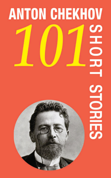 Anton Chekhov 101 Short Stories (English Version) - Retail Maharaj