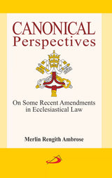Canonical Perspectives: On Some Recent Amendments in Ecclesiastical Law - Retail Maharaj