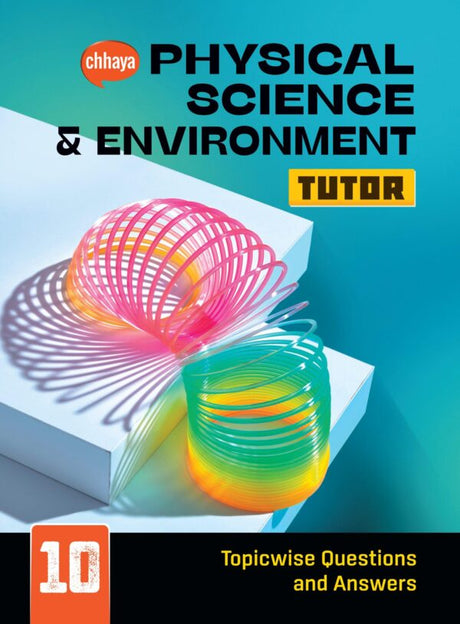 Physical Science & Environment Tutor Class 10 - Retail Maharaj