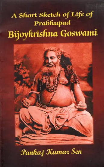 A Short Sketch of Life of Prabhupad Bijoykrishna Goswami (English)