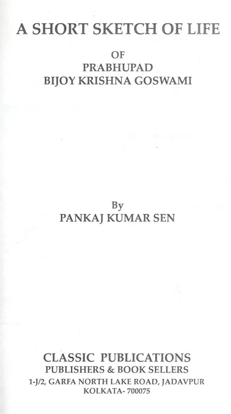 A Short Sketch of Life of Prabhupad Bijoykrishna Goswami (English) - Retail Maharaj