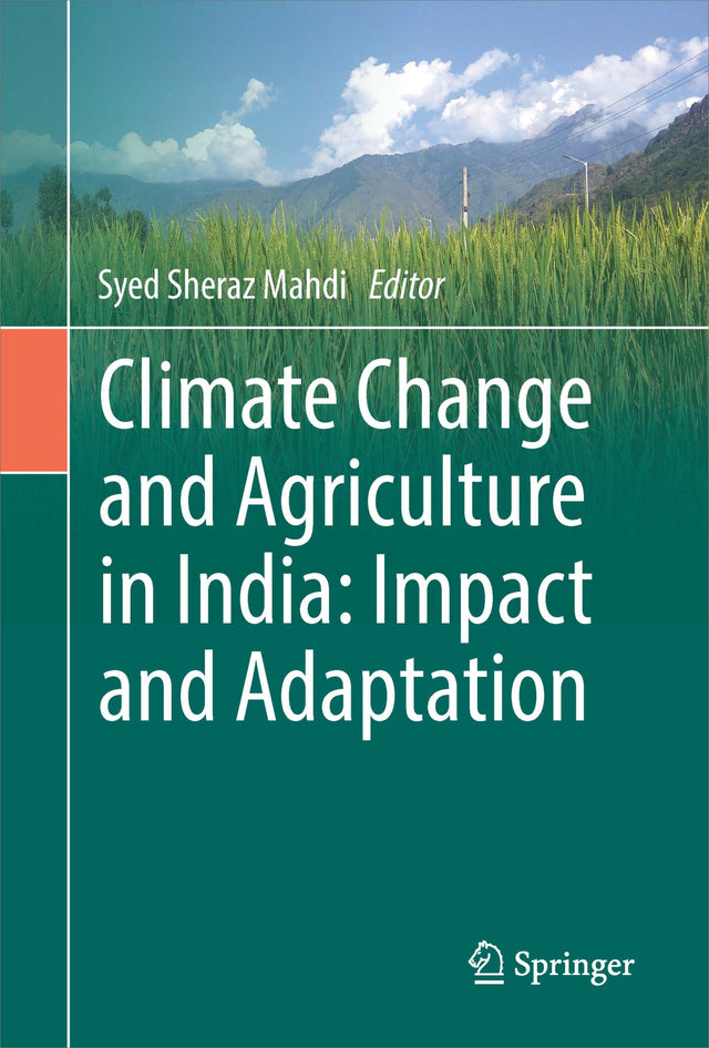 CLIMATE CHANGE AND AGRICULTURE IN INDIA: IMPACT AND ADAPTATION - Retail Maharaj
