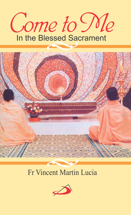 Come to me in the Blessed Sacrament - Retail Maharaj