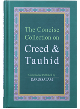 The Concise Collection on Creed & Tauhid - Retail Maharaj