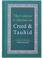 The Concise Collection on Creed & Tauhid - Retail Maharaj