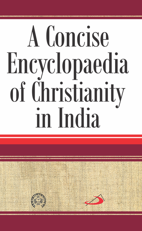Concise Encyclopedia of Christianity in India - Retail Maharaj