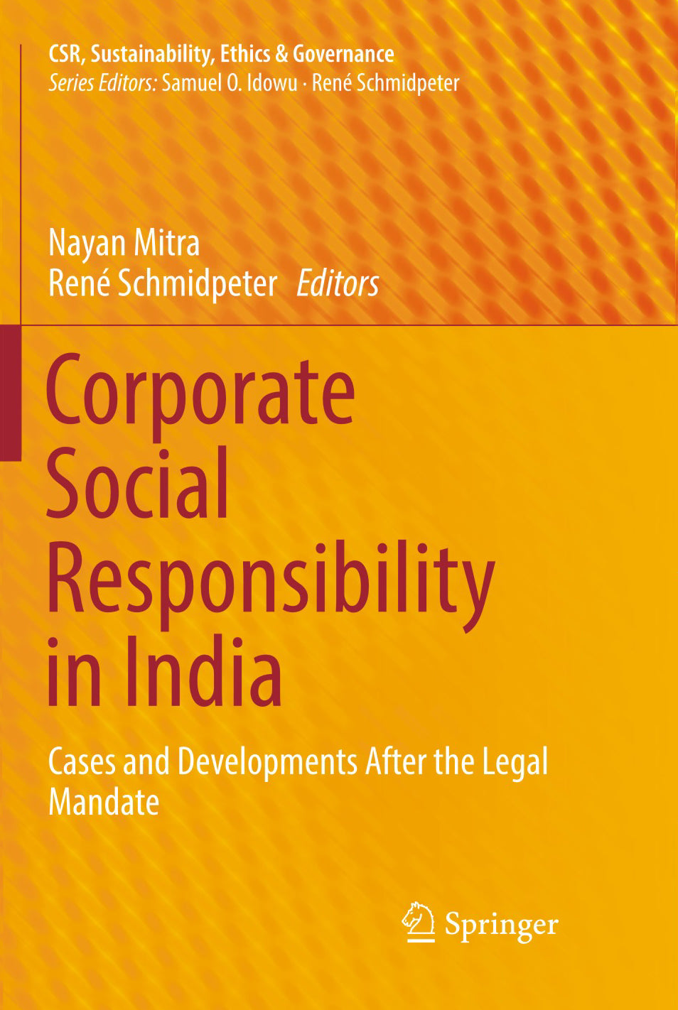 CORPORATE SOCIAL RESPONSIBILITY IN INDIA: Cases and Developments after the Legal Mandate - Retail Maharaj