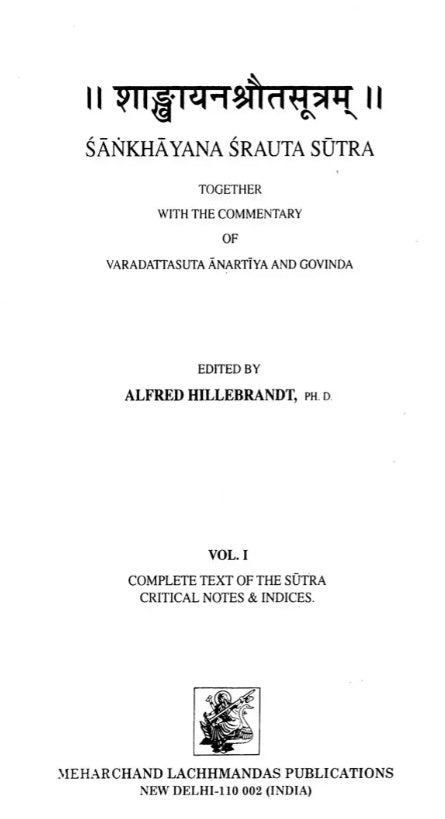 Sankhayana Srauta Sutra-Together with the Commentary of Varadattasuta Anartiya and Govinda (Set of 2 Volumes)